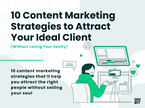 10 Content Marketing Strategies to Attract Your Ideal Client graphic illustration